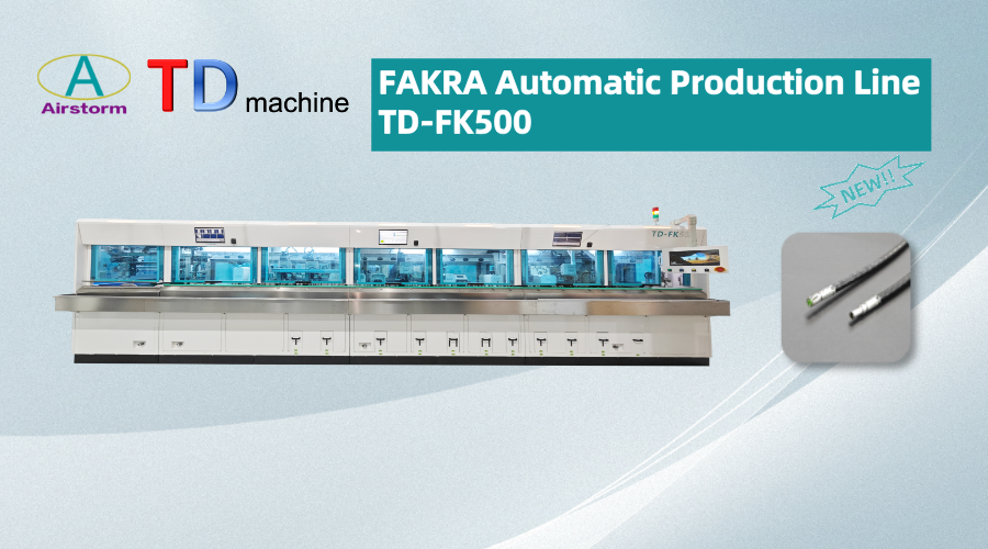 FAKRA Automatic Production Line